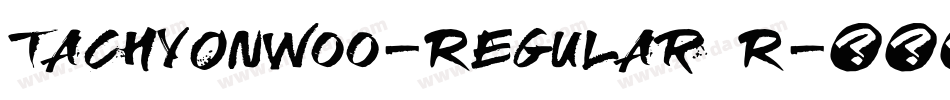 TachyonW00-Regular R字体转换